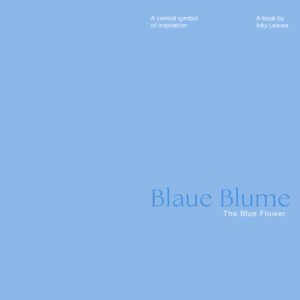 Blaue Blume; the book